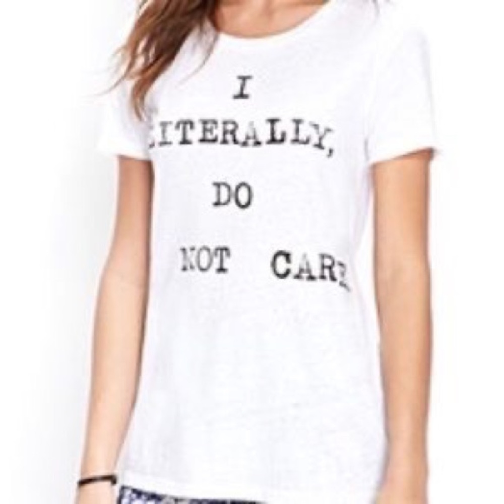 “I LITERALLY DO NOT Cre” T-Shirt